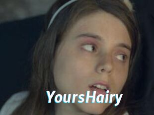 YoursHairy