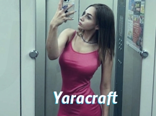 Yaracraft