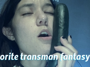 Your_favorite_transman_fantasy