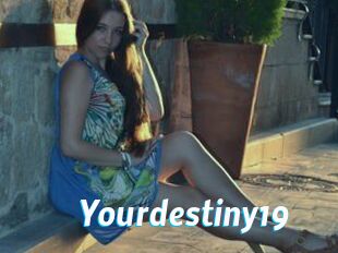 Yourdestiny19