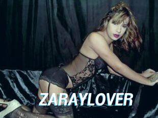 ZARAYLOVER