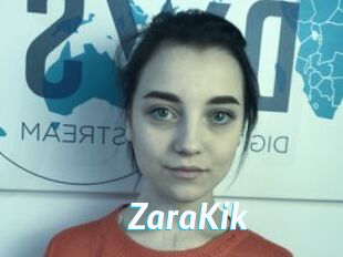 ZaraKik