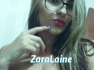 ZaraLaine