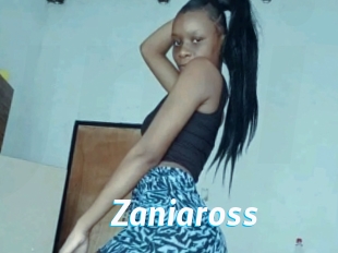 Zaniaross